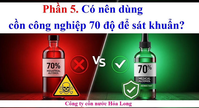 Cồn Công Nghiệp 70 Độ Là Gì? Ứng Dụng, Phân Biệt Và Lưu Ý Quan Trọng